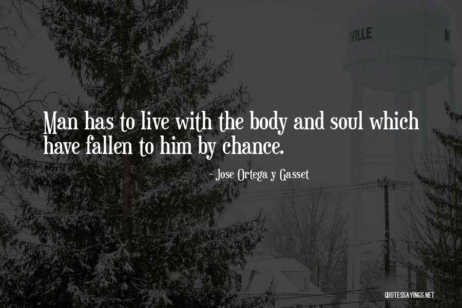 Dallied Calf Quotes By Jose Ortega Y Gasset