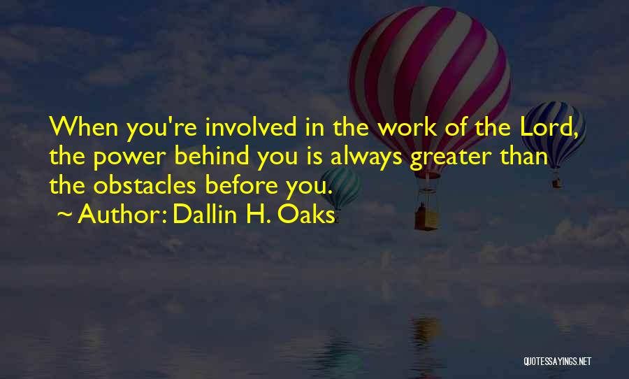 Dallin H. Oaks Quotes 1029622