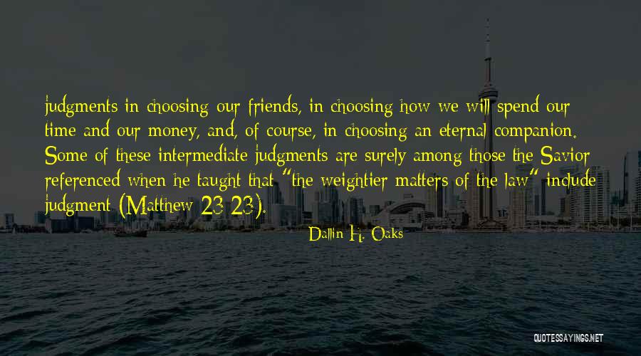 Dallin H. Oaks Quotes 1358958 Dallin H. Oaks Quotes 1358958