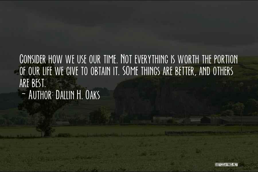 Dallin H. Oaks Quotes 1448757