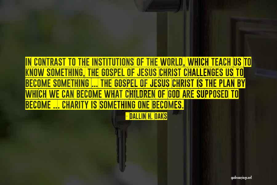 Dallin H. Oaks Quotes 1588146 Dallin H. Oaks Quotes 1588146