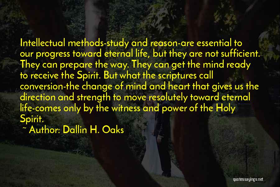 Dallin H. Oaks Quotes 1681988