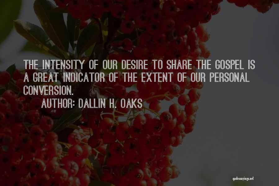 Dallin H. Oaks Quotes 1733365