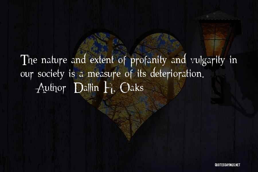 Dallin H. Oaks Quotes 252749