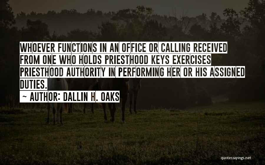 Dallin H. Oaks Quotes 706149