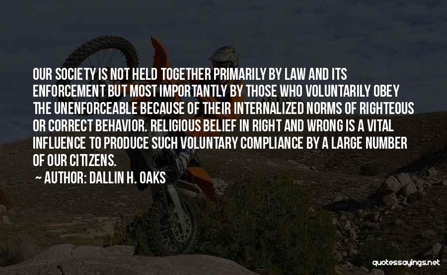 Dallin H. Oaks Quotes 774603