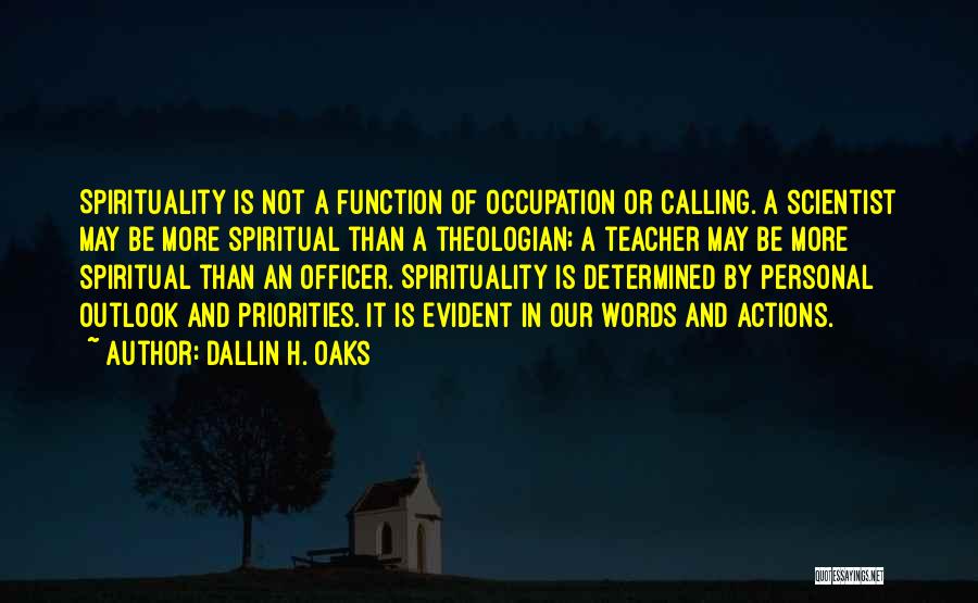 Dallin H. Oaks Quotes 824094