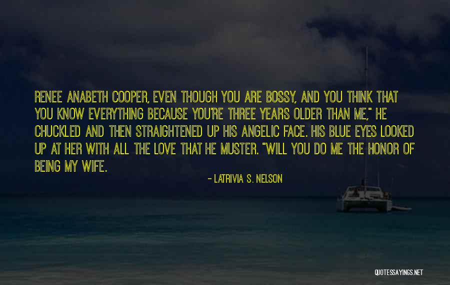 Dallis Grass Quotes By Latrivia S. Nelson