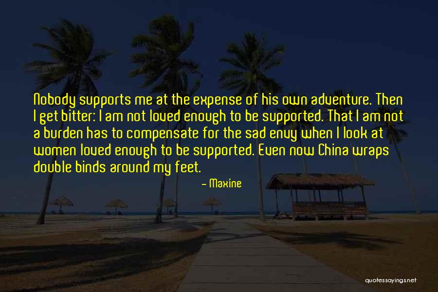 Dallmer Channel Quotes By Maxine Dallmer Channel Quotes By Maxine