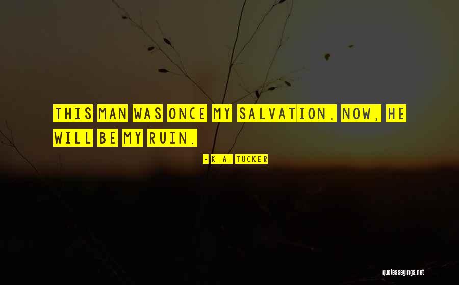 Dallying Around Quotes By K.A. Tucker