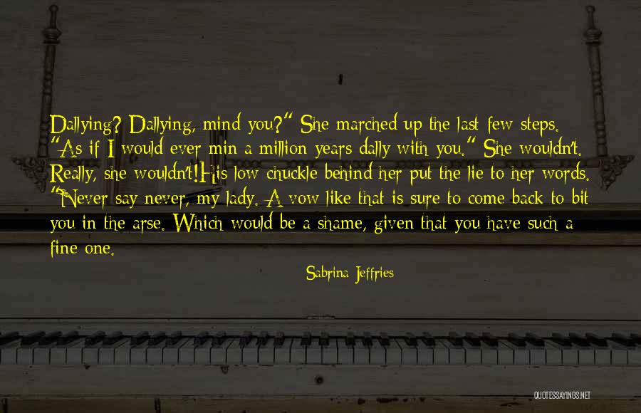 Dallying Quotes By Sabrina Jeffries Dallying Quotes By Sabrina Jeffries