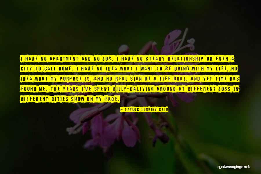 Dallying Quotes By Taylor Jenkins Reid Dallying Quotes By Taylor Jenkins Reid