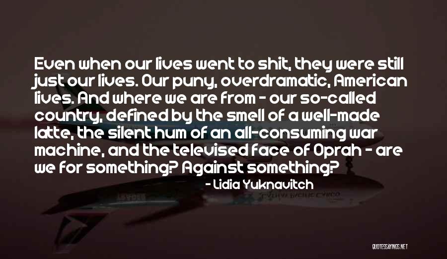 Dallyings Quotes By Lidia Yuknavitch Dallyings Quotes By Lidia Yuknavitch