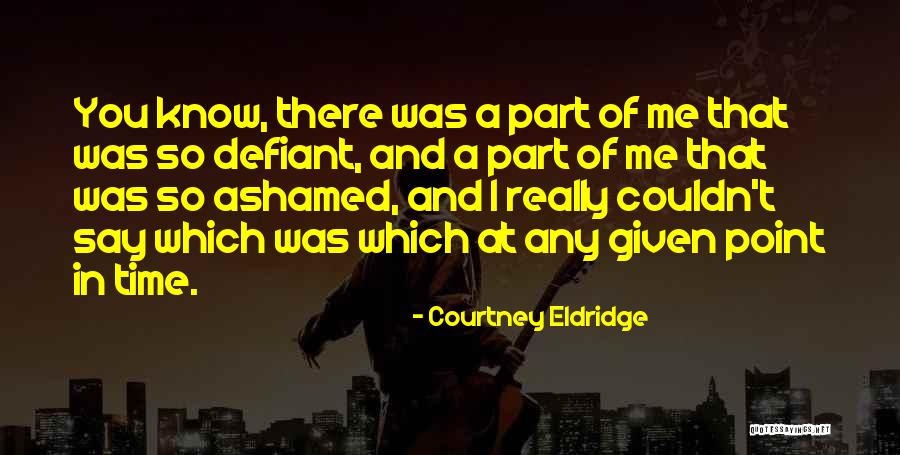 Dalmar Yare Quotes By Courtney Eldridge Dalmar Yare Quotes By Courtney Eldridge