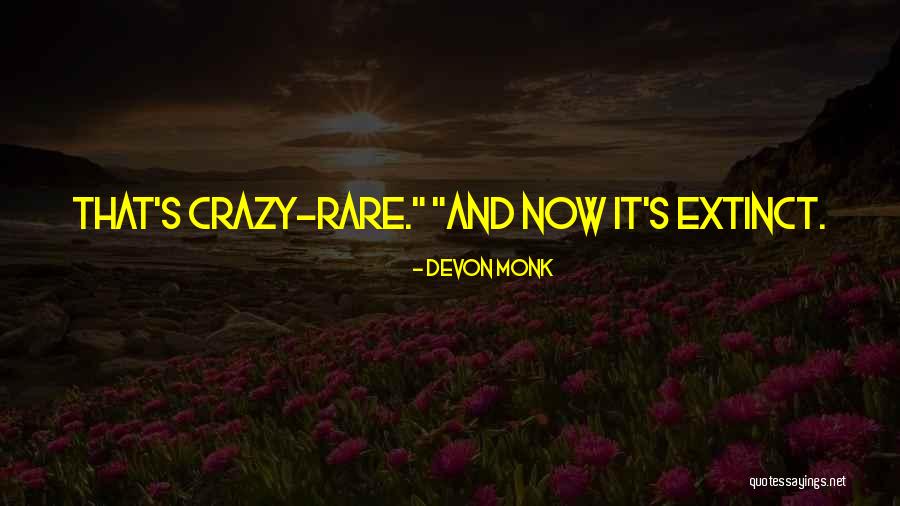 Dalmar Yare Quotes By Devon Monk Dalmar Yare Quotes By Devon Monk