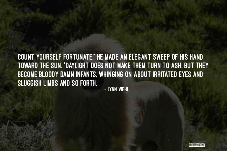 Dalmar Yare Quotes By Lynn Viehl Dalmar Yare Quotes By Lynn Viehl