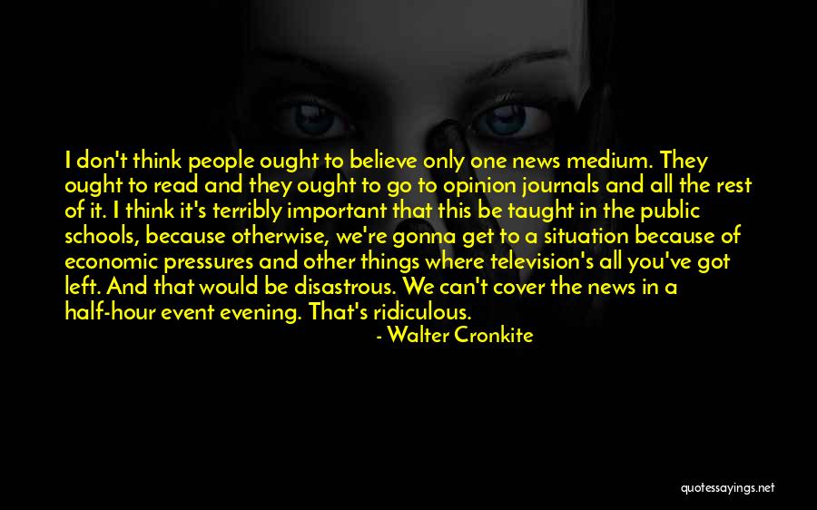 Dalmasso 24 Quotes By Walter Cronkite Dalmasso 24 Quotes By Walter Cronkite