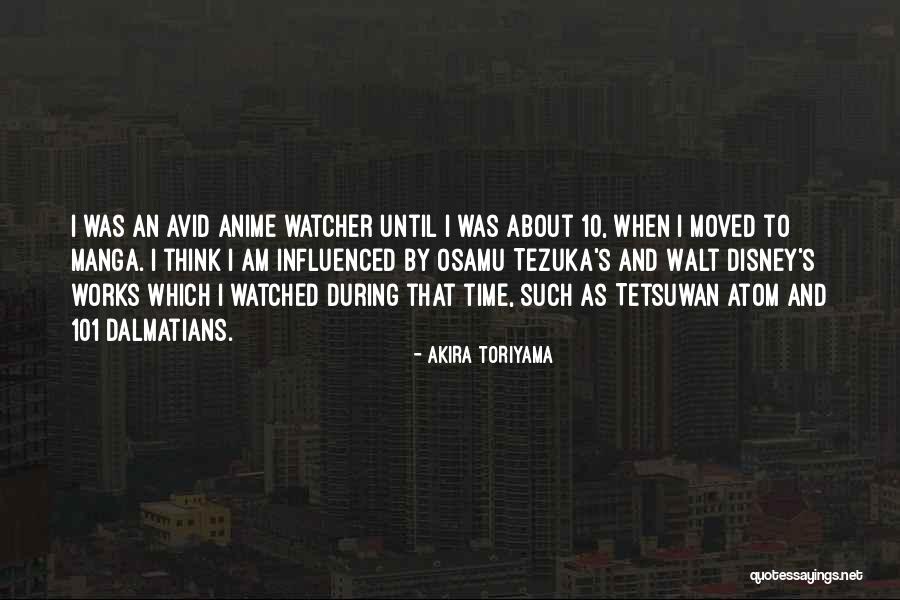 Dalmatians Quotes By Akira Toriyama