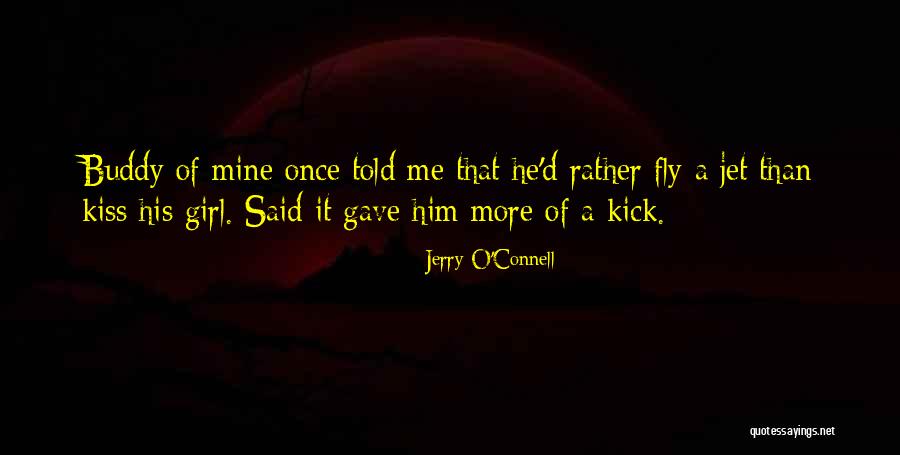 Dalmeson Quotes By Jerry O'Connell Dalmeson Quotes By Jerry O'Connell