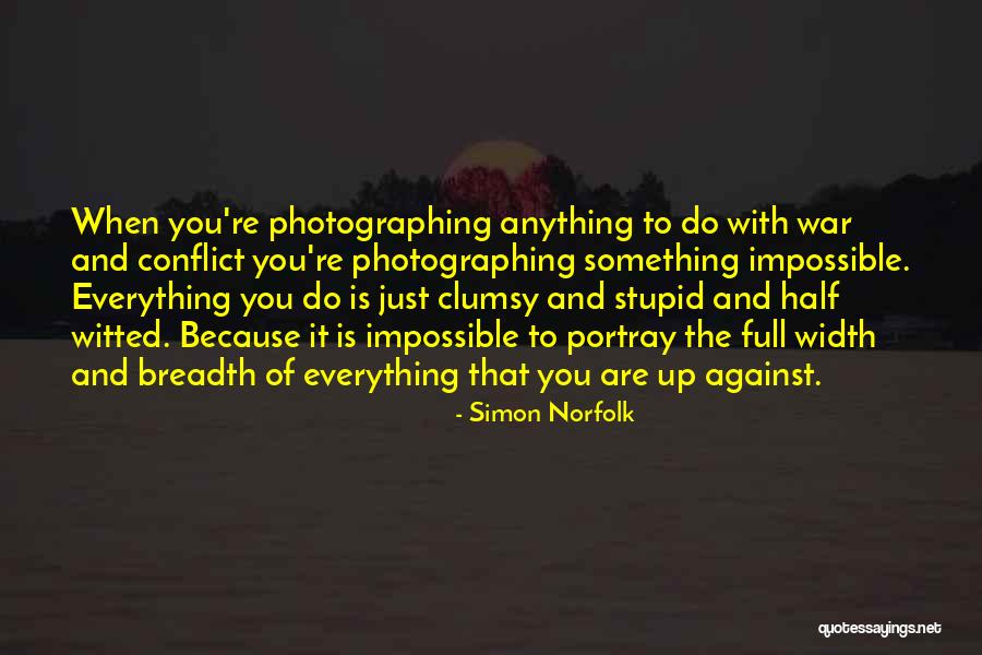 Dalmore 18 Quotes By Simon Norfolk Dalmore 18 Quotes By Simon Norfolk