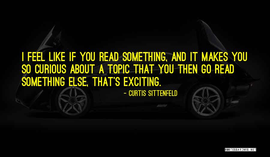 Daloz Schema Quotes By Curtis Sittenfeld Daloz Schema Quotes By Curtis Sittenfeld