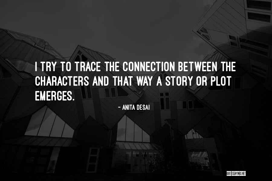 Dalpiaz And Associates Quotes By Anita Desai Dalpiaz And Associates Quotes By Anita Desai