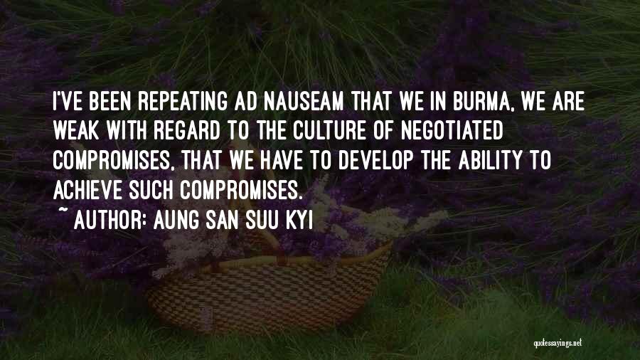 Dalquiel Quotes By Aung San Suu Kyi