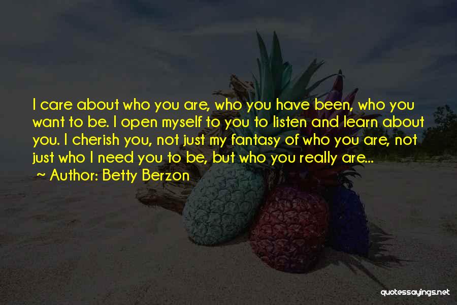 Dalquiel Quotes By Betty Berzon