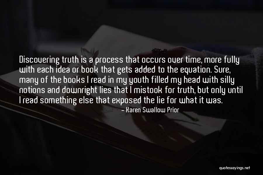 Dalquiel Quotes By Karen Swallow Prior