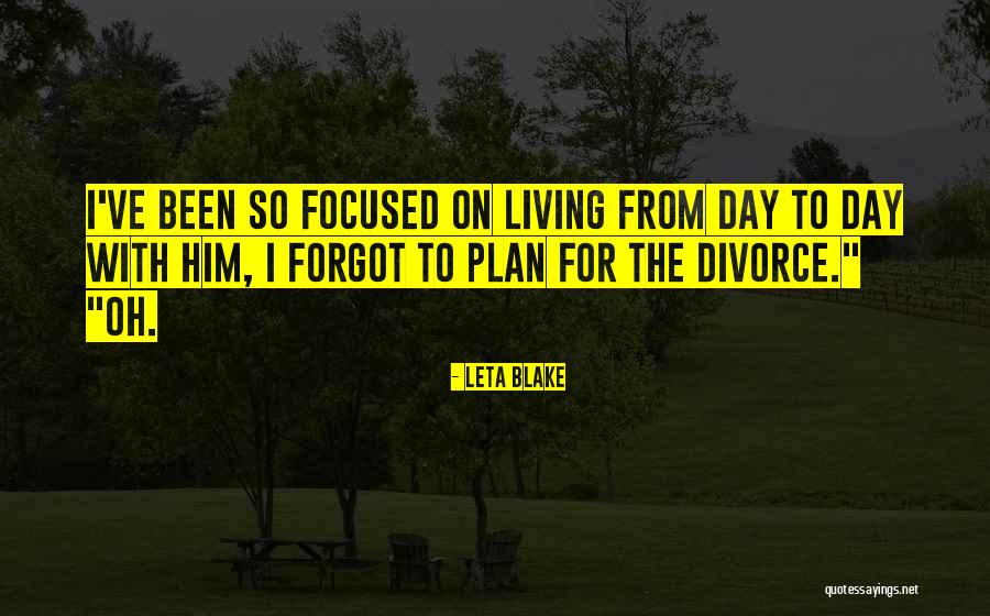 Dalrada San Diego Quotes By Leta Blake Dalrada San Diego Quotes By Leta Blake