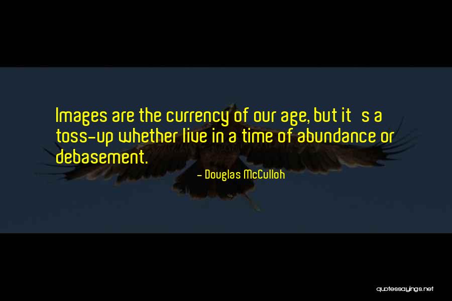 Dalradian Quotes By Douglas McCulloh Dalradian Quotes By Douglas McCulloh