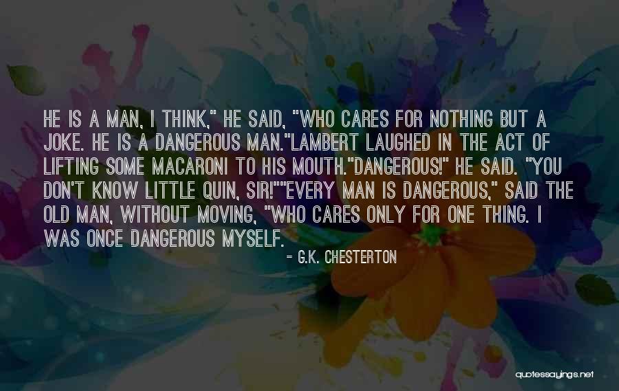 Dalradian Quotes By G.K. Chesterton Dalradian Quotes By G.K. Chesterton