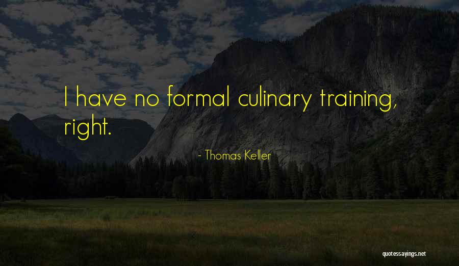 Dalsz Vegekbol Quotes By Thomas Keller Dalsz Vegekbol Quotes By Thomas Keller