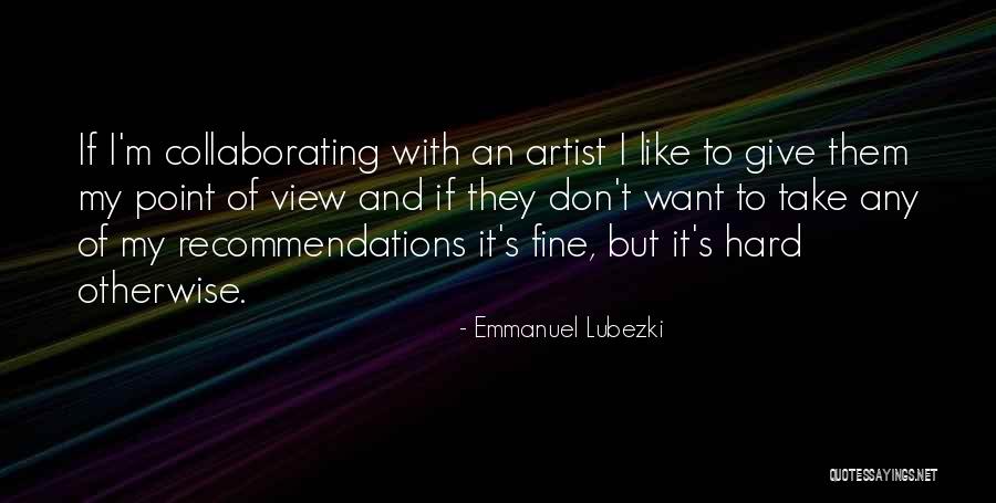 Dalterio Eye Quotes By Emmanuel Lubezki Dalterio Eye Quotes By Emmanuel Lubezki