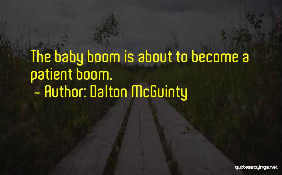 Dalton McGuinty Quotes 1865205