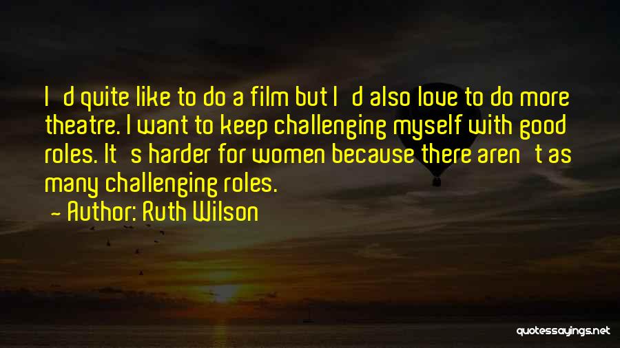 Dalton Russell Quotes By Ruth Wilson