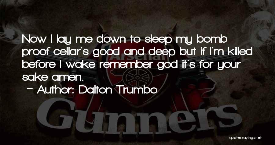 Dalton Trumbo Quotes 1761455