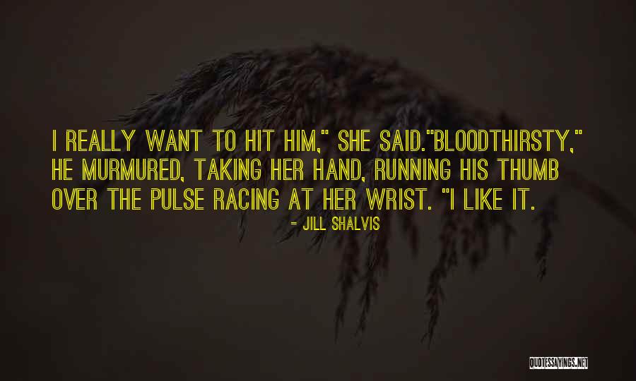 Daltonismus Quotes By Jill Shalvis Daltonismus Quotes By Jill Shalvis