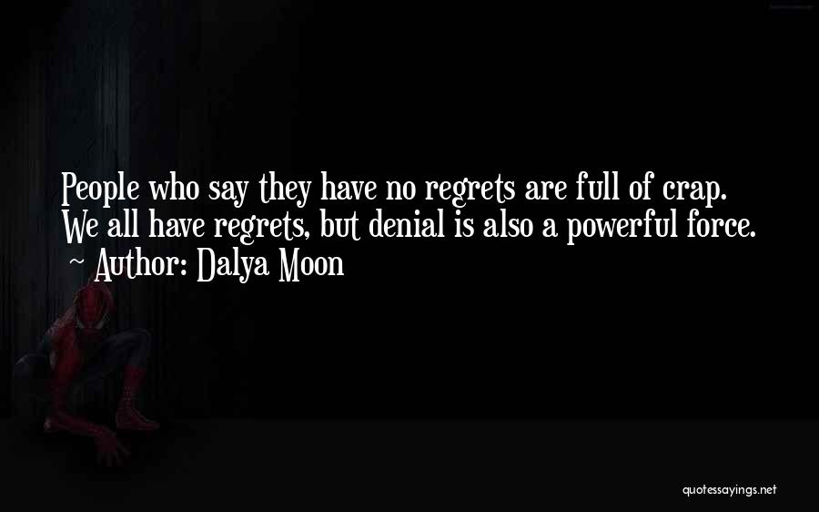 Dalya Moon Quotes 187802