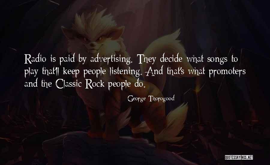 Dalya Sachs Quotes By George Thorogood Dalya Sachs Quotes By George Thorogood