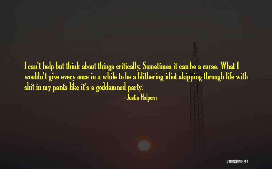 Dalya Sachs Quotes By Justin Halpern Dalya Sachs Quotes By Justin Halpern
