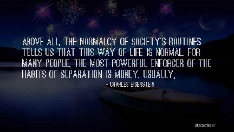 Dalyance Quotes By Charles Eisenstein Dalyance Quotes By Charles Eisenstein