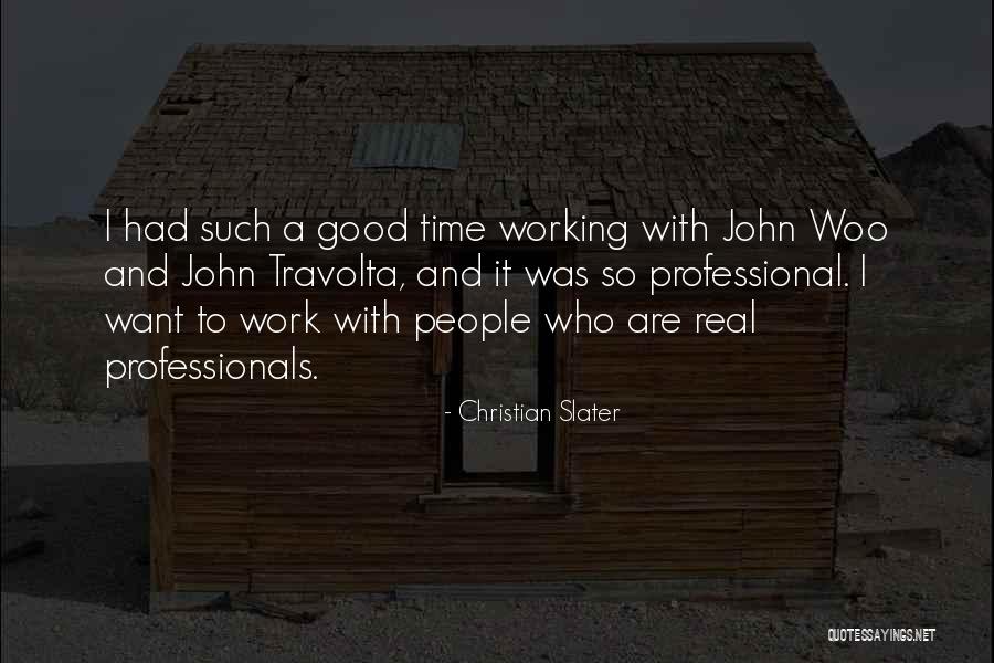 Dalyn Dawkins Quotes By Christian Slater Dalyn Dawkins Quotes By Christian Slater
