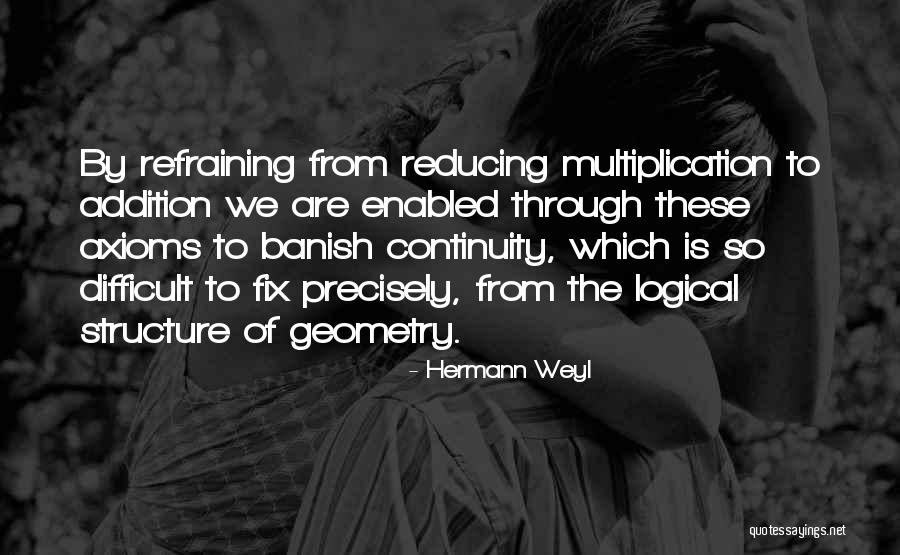 Dalyn Dawkins Quotes By Hermann Weyl Dalyn Dawkins Quotes By Hermann Weyl
