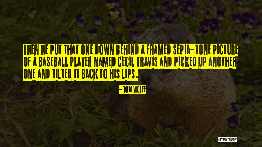 Dalziel Pronunciation Quotes By Tom Wolfe Dalziel Pronunciation Quotes By Tom Wolfe