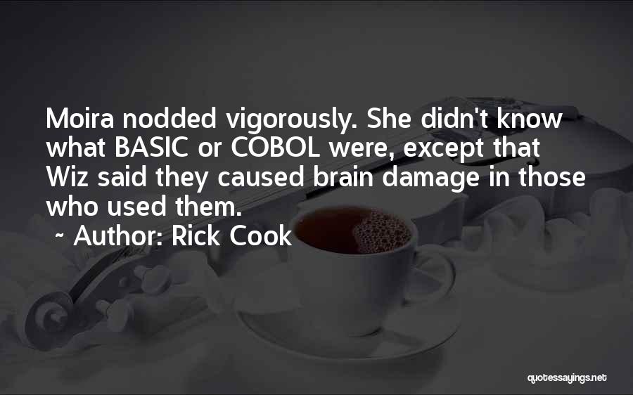 Damage Caused Quotes By Rick Cook