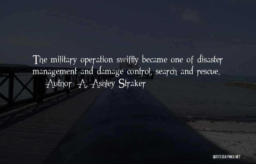 Damage Control Quotes By A. Ashley Straker