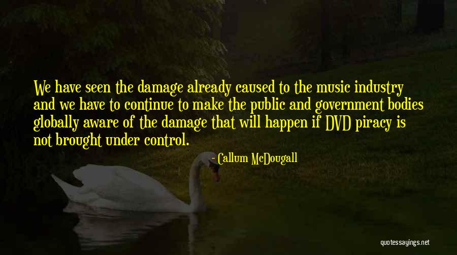 Damage Control Quotes By Callum McDougall