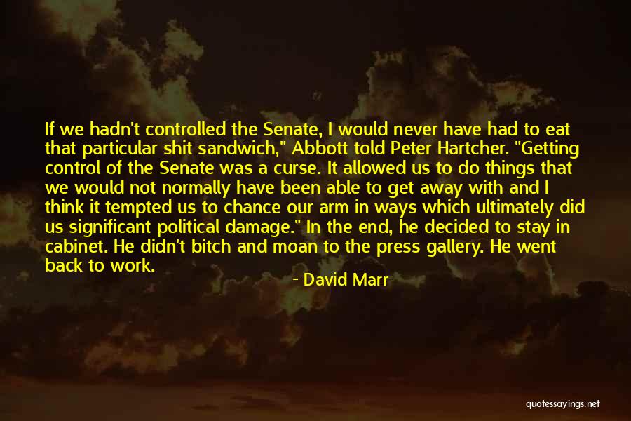 Damage Control Quotes By David Marr