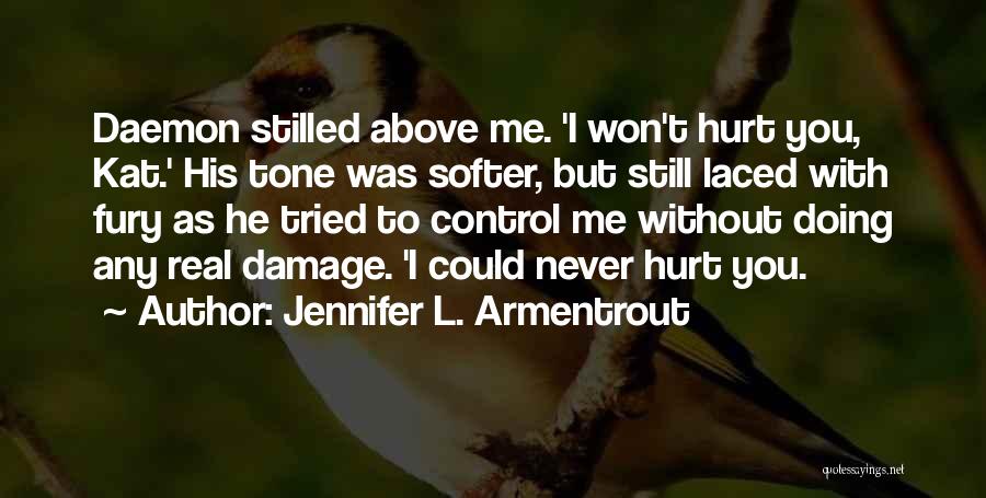 Damage Control Quotes By Jennifer L. Armentrout